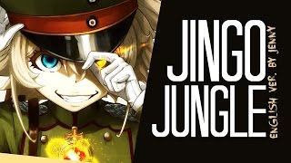 Jingo Jungle • english ver. by Jenny (Youjo Senki OP)