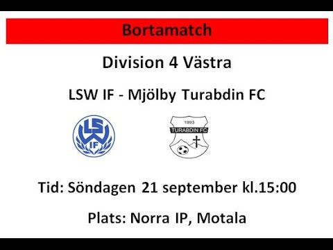 LSW IF - Mjölby Turabdin FC söndag 21 september, kl. 15.00