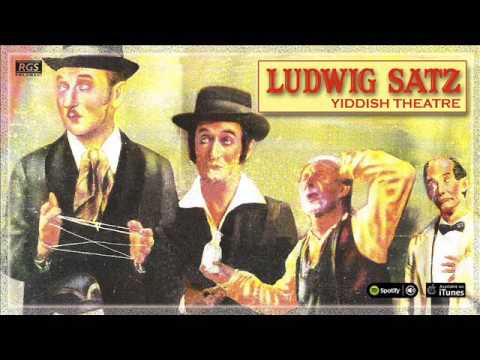 Ludwig Satz. Yiddish Theatre. Full Album