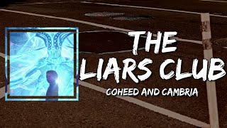 Coheed and Cambria - The Liars Club (Lyrics)