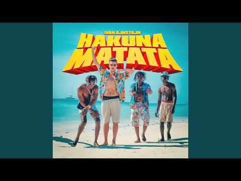 Hakuna Matata (feat. Betino, Ibrox & Kade)