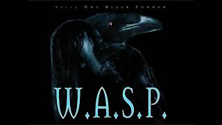 W.A.S.P. -NO WAY OUT OF HERE.