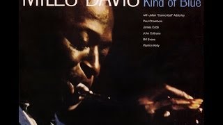 Miles Davis - Kind of Blue - 1959 (Complete Album)