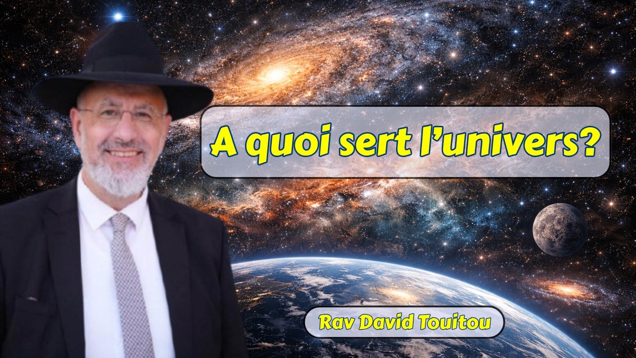 À quoi sert l’univers ?