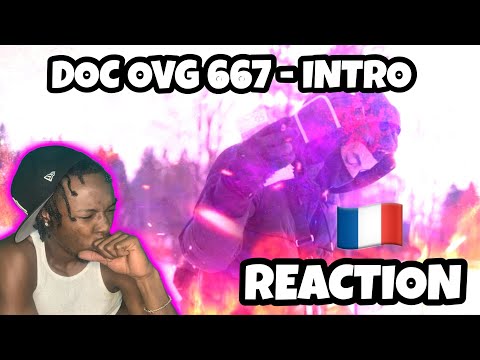 AMERICAN REACTS TO FRENCH DRILL RAP! DOC OVG 667 - Intro English Translation REACTION
