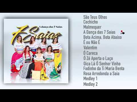 7 SAIAS _ A DANÇA DAS 7 SAIAS ( FULL ALBUM )