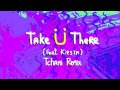 Jack Ü - Take Ü There (feat. Kiesza) (Tchami Remix ...