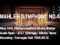 MAHLER : Symphony No. 4 in G major Bruno Walter 1945