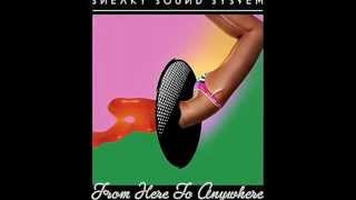 Sneaky Sound System - 1984