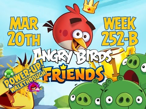 Angry Birds Friends Tournament Week 252-B Levels 1 to 6 Power Up Mobile Compilation Walkthroughs