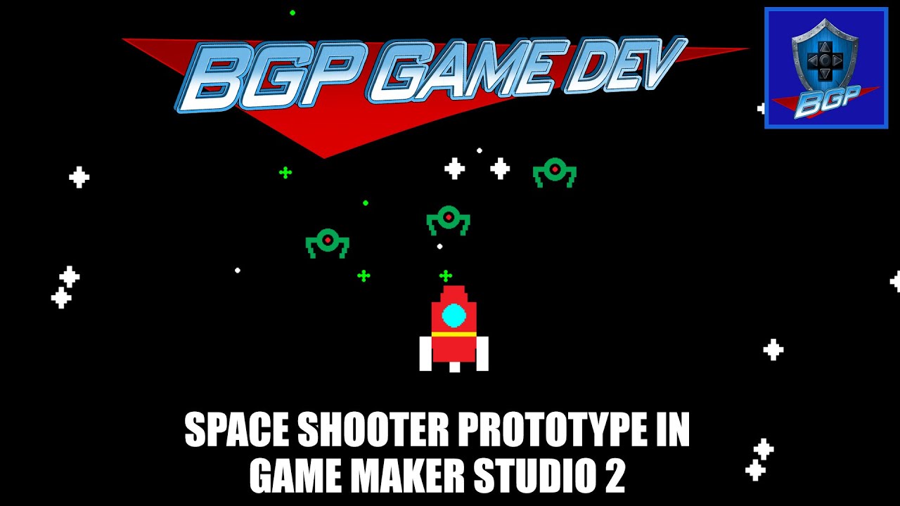 Space Shooter Prototype in Game Maker Studio 2 - BGP Game Dev