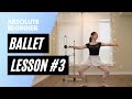 Absolute Beginner Ballet Class 3 Online Ballet Lesson