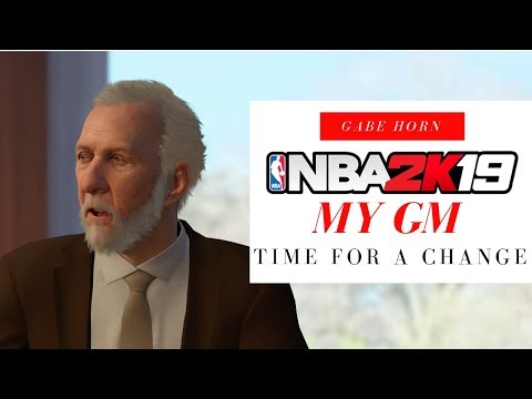 TIME FOR A CHANGE [NBA 2K19 MyGM] Part 17