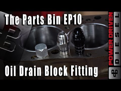 Cummins Oil Drain Block Fittings | Parts Bin EP 10 | Power Driven Diesel
