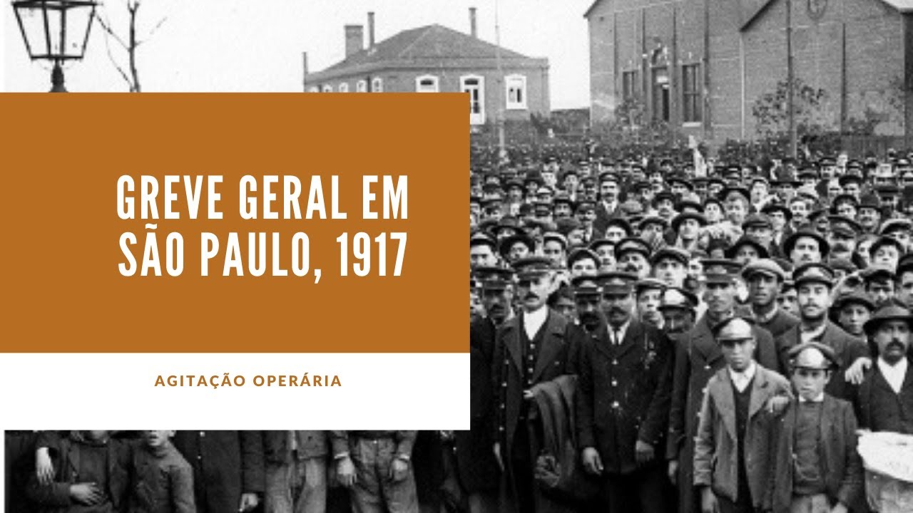 Greve Geral em São Paulo, 1917.