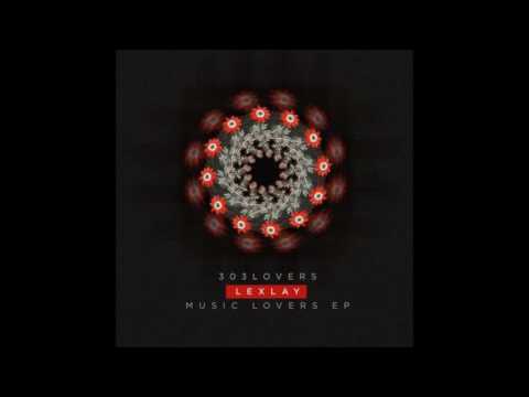Lexlay - Be passion [303Lovers]