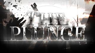 The Plunge