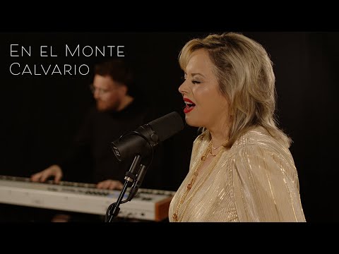 Karina Moreno - En El Monte Calvario (En Vivo)