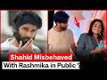 Rashmika Mandanna S Uncomfortable Moment With Shahid Kapoor In Cocktail 2 Trailer Launch