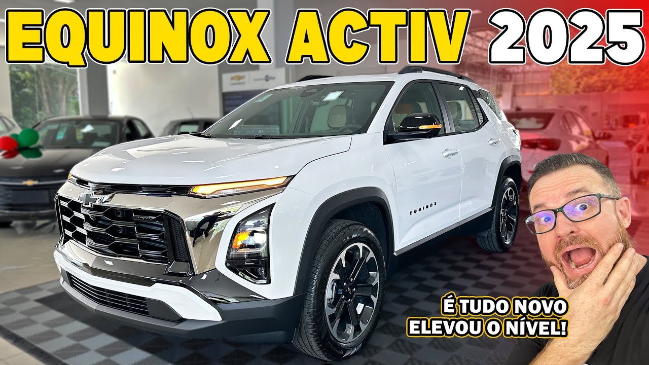 EQUINOX ACTIV 2025 - Conheça Todas As Novidades Desta Quarta Geração