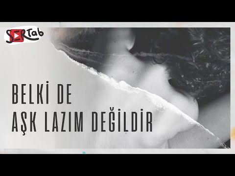 Belki de aşk lazım değildir - Sertab Erener