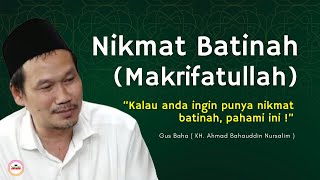Download lagu Nikmat Batinah (Makrifatullah), Jika Ingin Punya, Pahami Ini! | Ngaji Tauhid | Gus Baha Ngaji Tafsir mp3