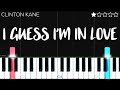 Clinton Kane I GUESS I M IN LOVE EASY Piano Tutorial