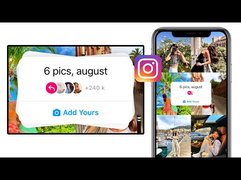 6 pics, august Instagram chain story | trending Add Yours sticker | viral chain story | new add your