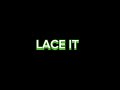 Lace It By Eminem And Juice World Lyrics