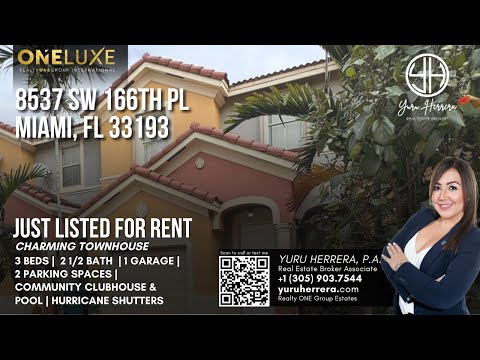 8537 SW 166 PL, Miami 33193 - Townhouse For Rent Yuru Herrera Realtor Kendall Real Estate Miami