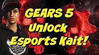 Gears 5: How to Unlock Esports Kait!