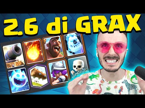 HO RUBATO IL MAZZO A GRAX - 2.6 - Clash Royale