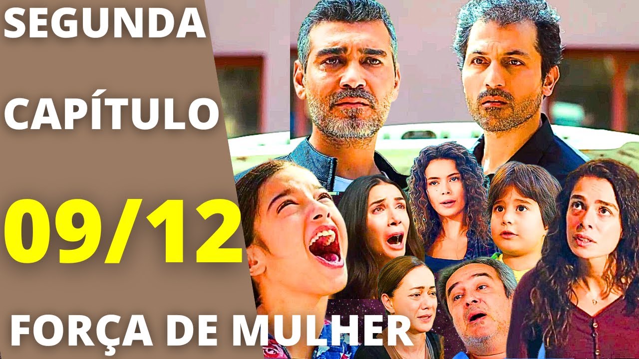 FORÇA DE MULHER Capítulo de hoje SEGUNDA 09/12 Doruk ENCONTRA Sarp! Arif ESCONDE Segredo de Bahar!