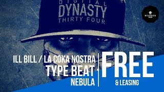 Nebula // Ill Bill x La Coka Nostra Type Beat