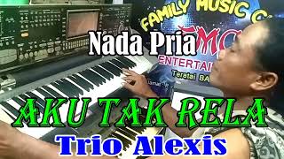 Download lagu Aku Tak Rela NADA PRIA By Trio Alexis_Versi Dut Band Manual_KARAOKE KN7000 FMC mp3 Download lagu Aku Tak Rela NADA PRIA By Trio Alexis_Versi Dut Band Manual_KARAOKE KN7000 FMC mp3