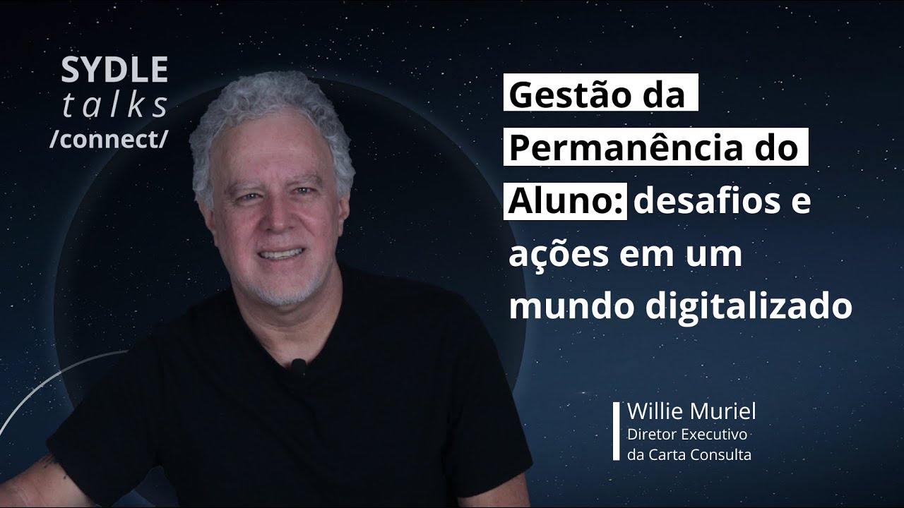 Gestão da Permanência do Aluno: desafios e ações em um mundo digitalizado | SYtalks #34