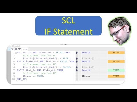 TIA Portal: "IF" "THEN" "ELSE" "ELSIF" Statement in SCL
