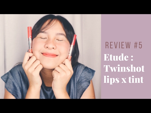 REVIEW #5 - Liptint ter the best aku?!!! ( ETUDE TWINSHOT LIPS X TINTS )