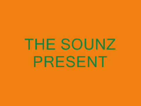 THE SOUNZ - TWO DIFFERENT