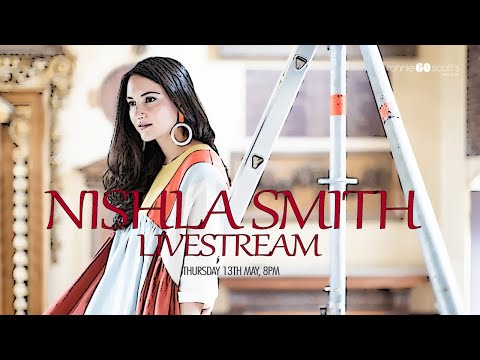 Lockdown sessions: Nishla Smith Livestream 8PM 13/05/21