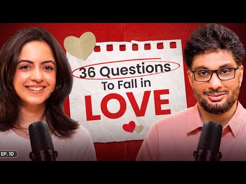 36 Questions To Fall in Love | That's Just How We Talk