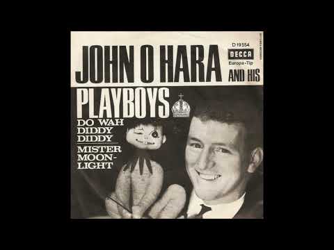 John O'Hara And His Playboys - Do Wah Diddy Diddy