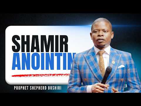 REBROADCAST | SHAMIR ANOINTING