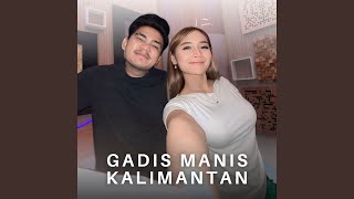 Gadis Manis Kalimantan