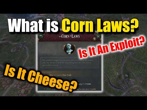 Is Victoria 3's Corn Laws Meta, Cheese or an Exploit? (Version 1.8.6)