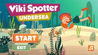 Viki Spotter: Undersea - Геймплей