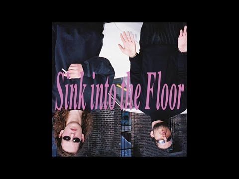 Feng Suave - Sink into the Floor