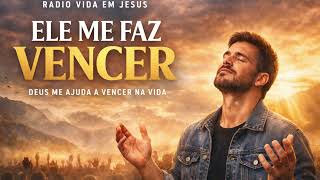 Ele Me Faz Vencer