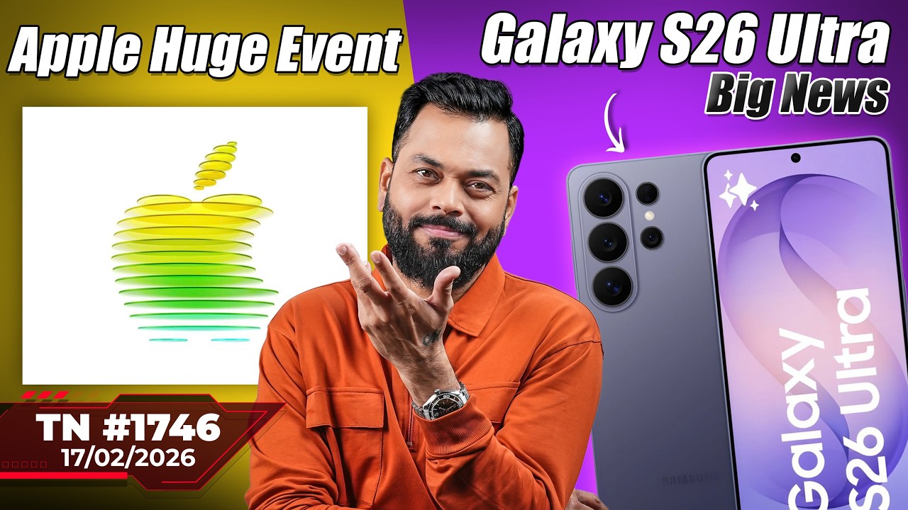 POCO X8 Pro India Launch,PlayStation 6 Delayed?, Apple Huge Event,Galaxy S26 Ultra,Phone 4a-#TTN1746