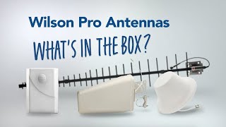 Unboxing Wilson Pro Antennas for Signal Booster Kits